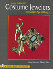 Costume Jewelers: The Golden Age of Design, 2nd Edition