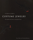A Collector's Guide to Costume Jewelry. Key Styles and How to Recognize Them.