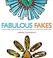 Fabulous Fakes: A Passion for Vintage